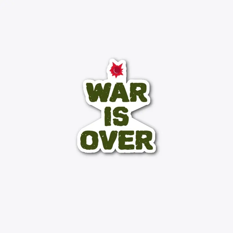 War is over